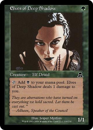 Elves of Deep Shadow (Friday Night Magic 2006)